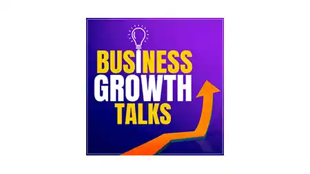 Business Growth Talks podcast